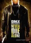 Never Die Alone (2004) DVD